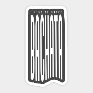 I Like to Dance Bachata Sticker